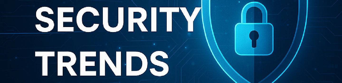 Top IT Security Trends 2025
